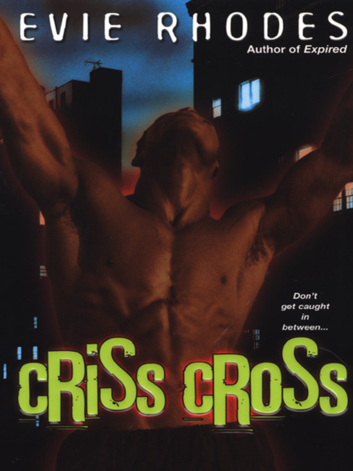 Title details for Criss Cross by Evie Rhodes - Available